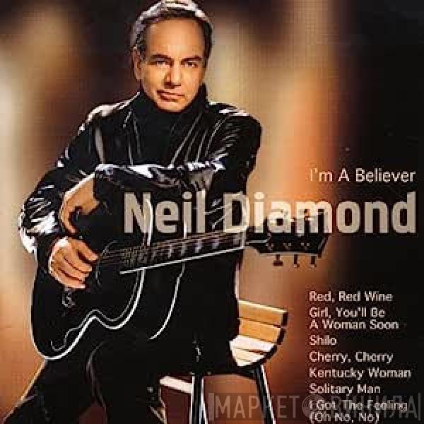 Neil Diamond - I'm A Believer