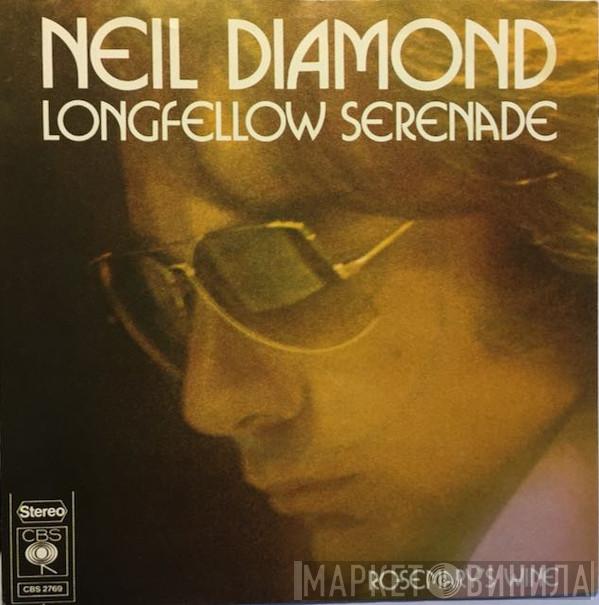  Neil Diamond  - Longfellow Serenade
