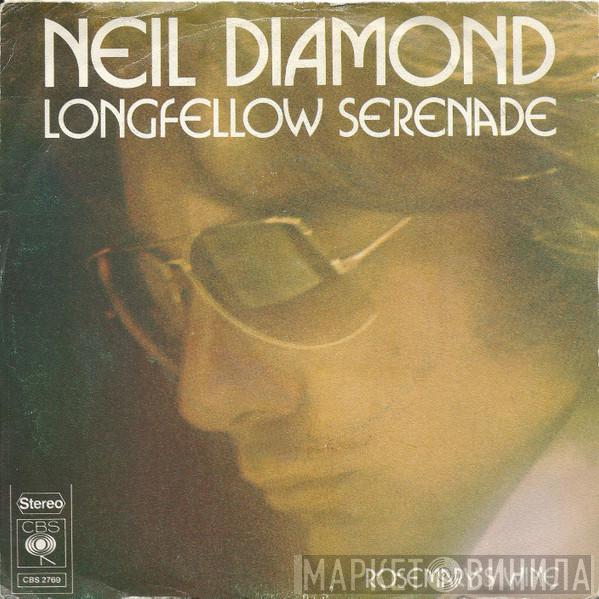 Neil Diamond - Longfellow Serenade