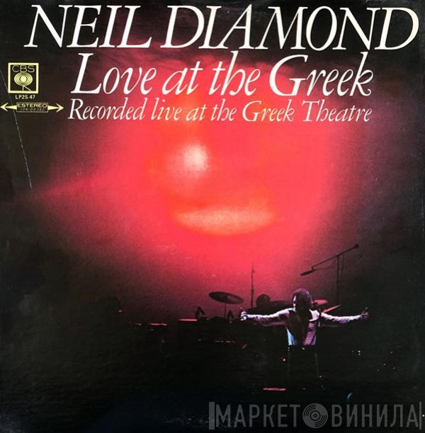  Neil Diamond  - Love At The Greek: Recorded Live At The Greek Theatre