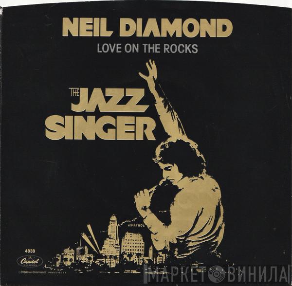  Neil Diamond  - Love On The Rocks