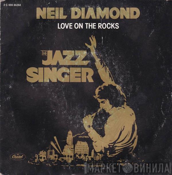  Neil Diamond  - Love On The Rocks