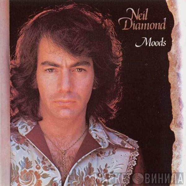  Neil Diamond  - Moods