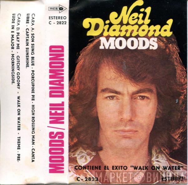  Neil Diamond  - Moods
