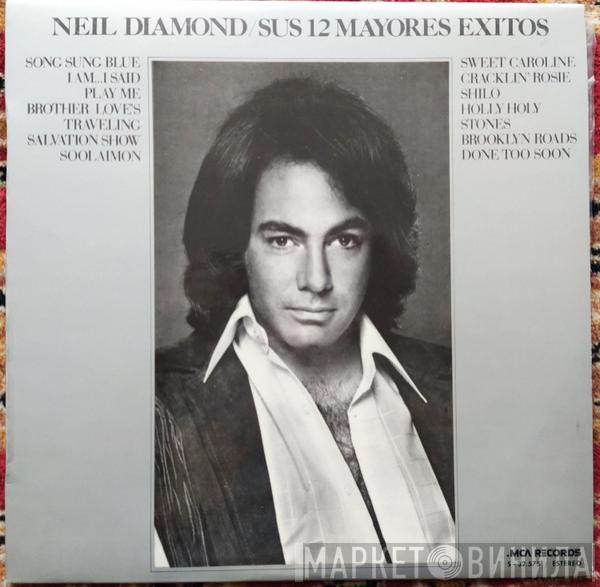  Neil Diamond  - Neil Diamond Sus 12 Mayores Exitos