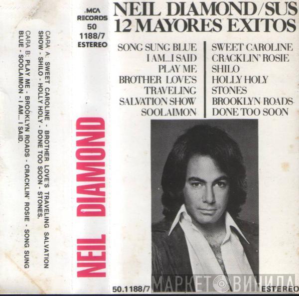  Neil Diamond  - Neil Diamond Sus 12 Mayores Exitos