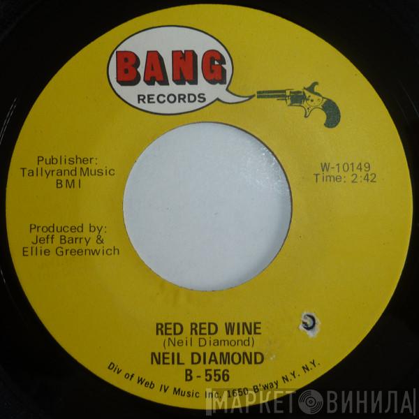Neil Diamond - Red Red Wine / Red Rubber Ball