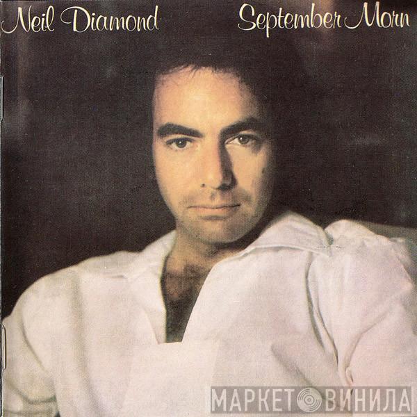  Neil Diamond  - September Morn