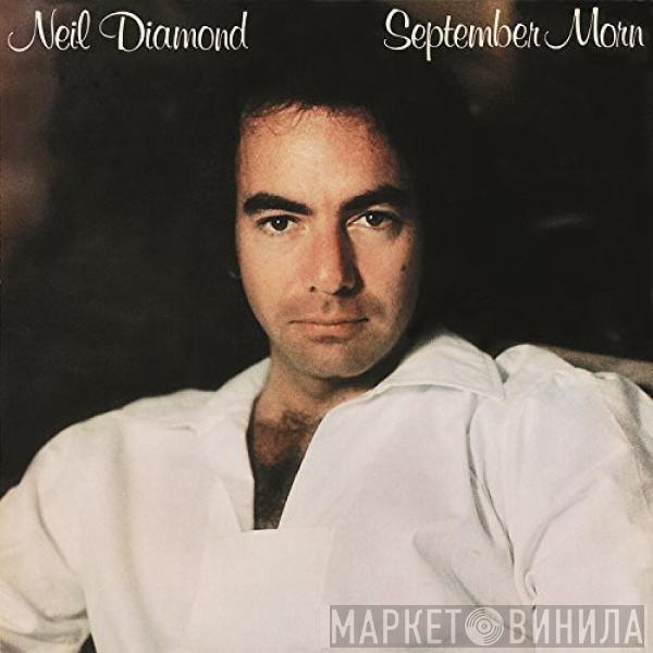  Neil Diamond  - September Morn