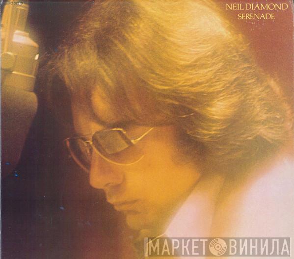  Neil Diamond  - Serenade