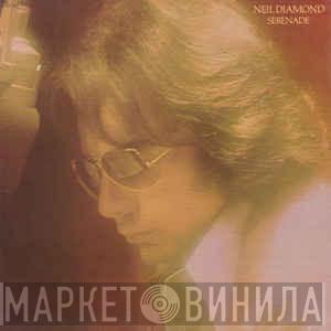  Neil Diamond  - Serenade