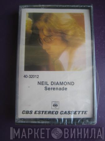  Neil Diamond  - Serenade