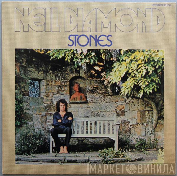  Neil Diamond  - Stones