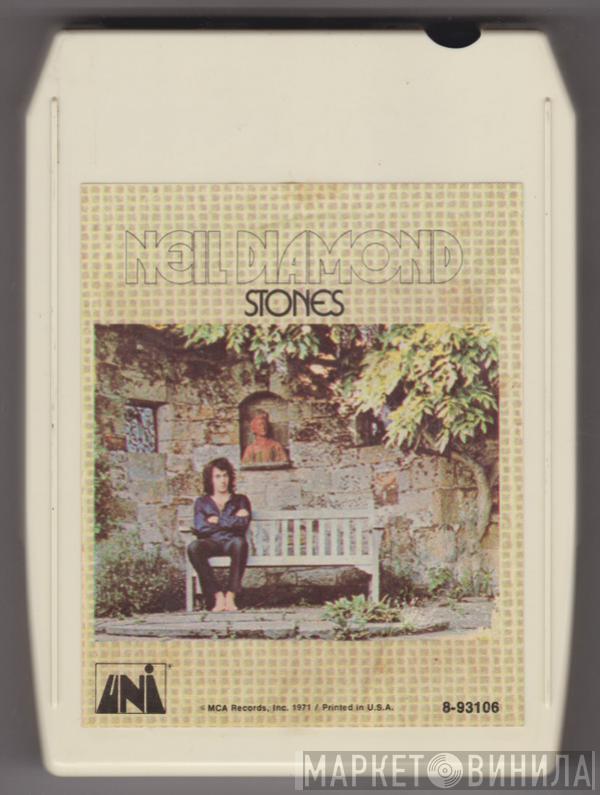  Neil Diamond  - Stones