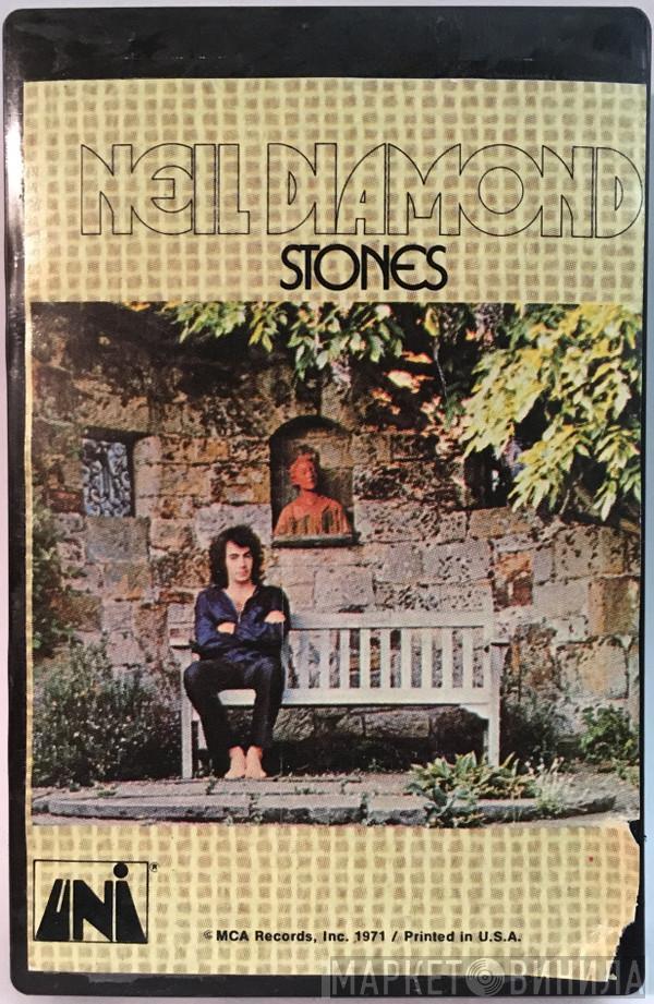  Neil Diamond  - Stones