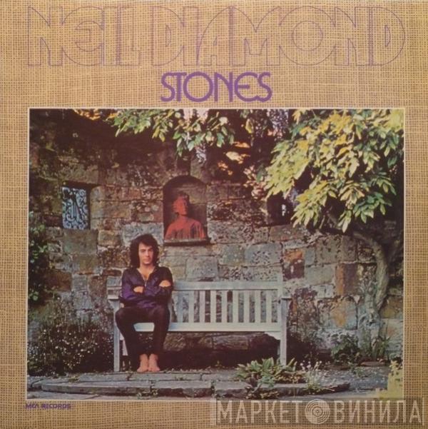  Neil Diamond  - Stones