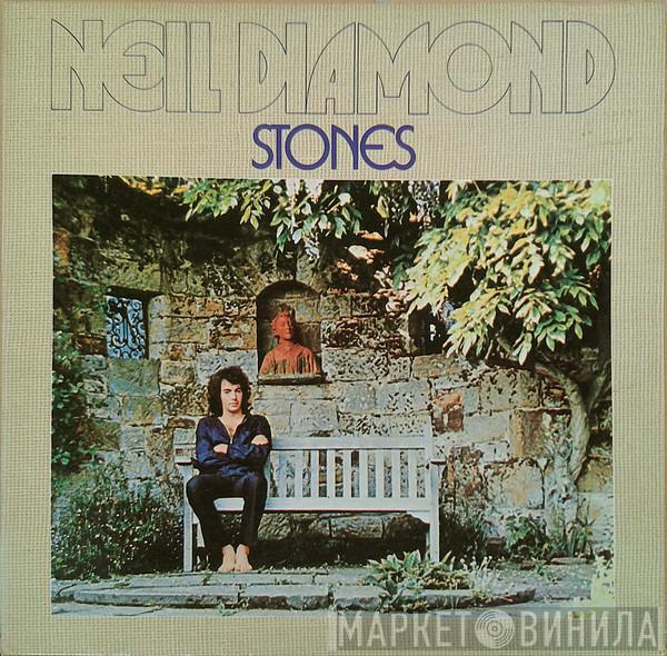  Neil Diamond  - Stones