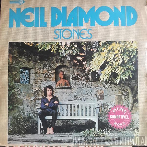  Neil Diamond  - Stones