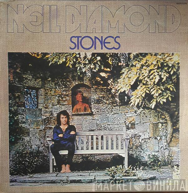  Neil Diamond  - Stones