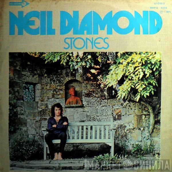  Neil Diamond  - Stones