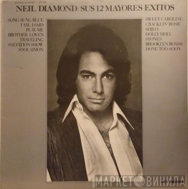  Neil Diamond  - Sus 12 Mayores Exitos