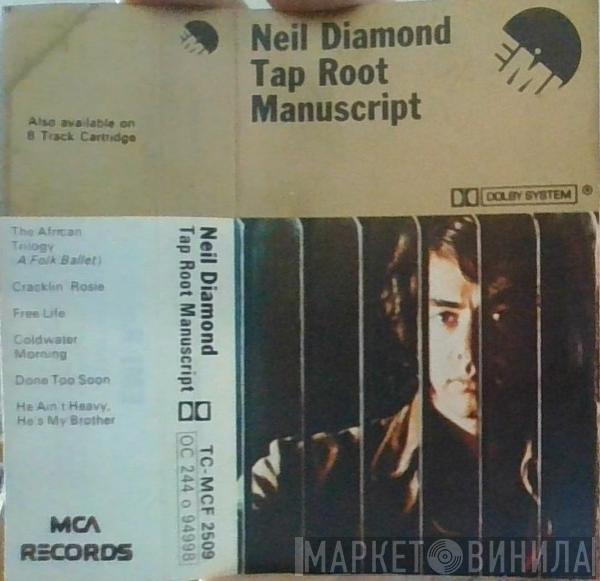  Neil Diamond  - Tap Root Manuscript