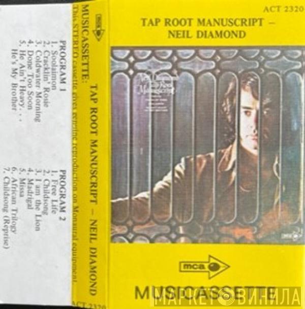  Neil Diamond  - Tap Root Manuscript