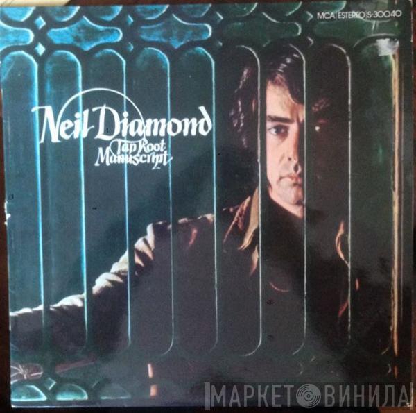  Neil Diamond  - Tap Root Manuscript
