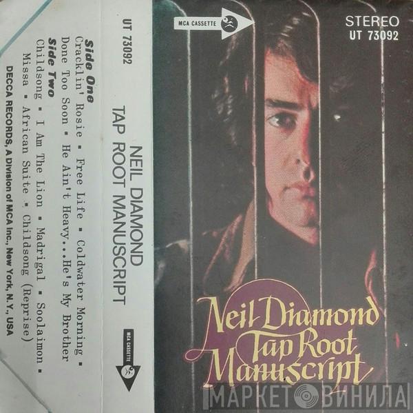  Neil Diamond  - Tap Root Manuscript
