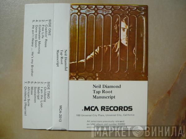  Neil Diamond  - Tap Root Manuscript