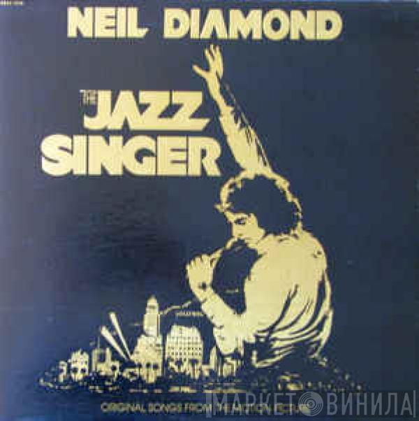  Neil Diamond  - The Jazz Singer (Original Songs From The Motion Picture)