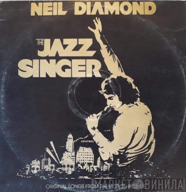  Neil Diamond  - The Jazz Singer (Original Songs From The Motion Picture)