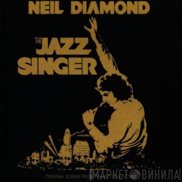  Neil Diamond  - The Jazz Singer (Original Songs From The Motion Picture)