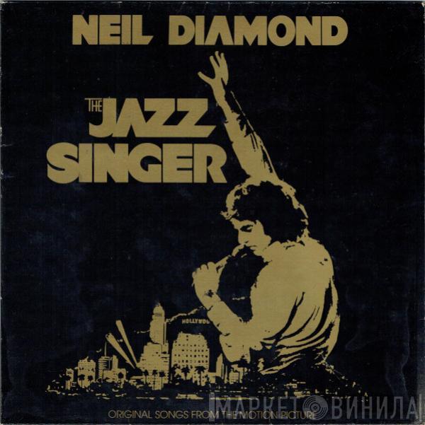  Neil Diamond  - The Jazz Singer (Original Songs From The Motion Picture)