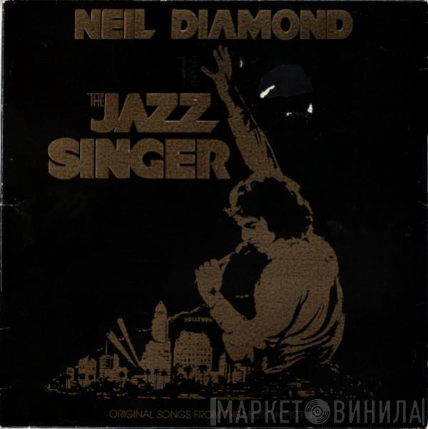 Neil Diamond - The Jazz Singer (Original Songs From The Motion Picture)