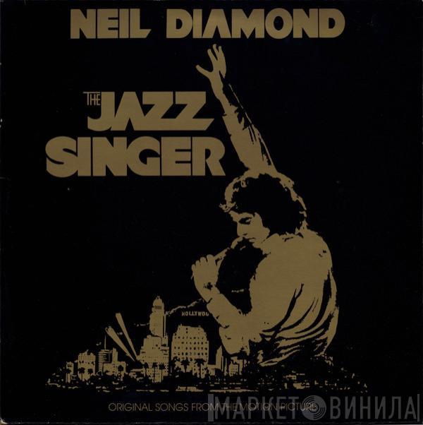 Neil Diamond - The Jazz Singer (Original Songs From The Motion Picture)