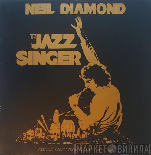  Neil Diamond  - The Jazz Singer (Original Songs From The Motion Picture)