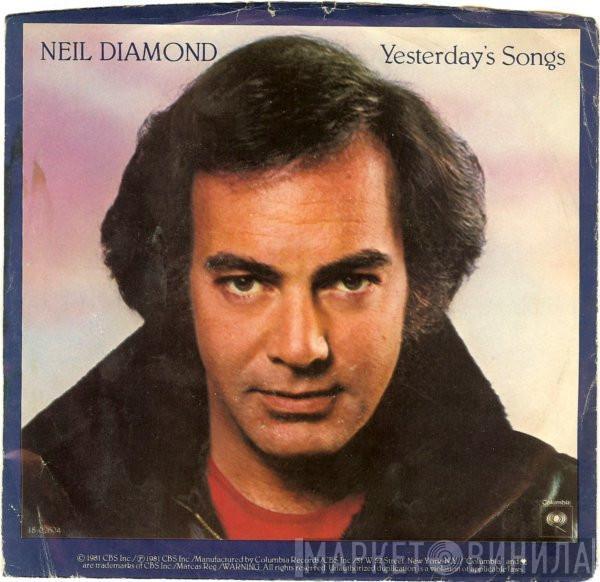  Neil Diamond  - Yesterday's Songs