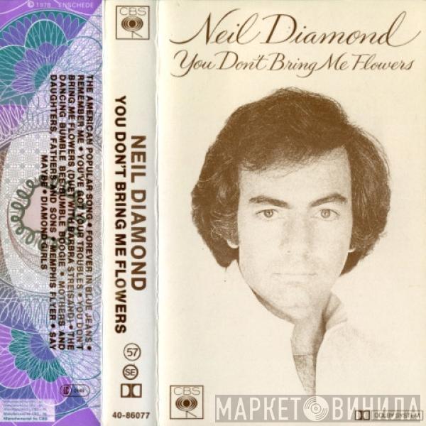 Neil Diamond - You Don't Bring Me Flowers