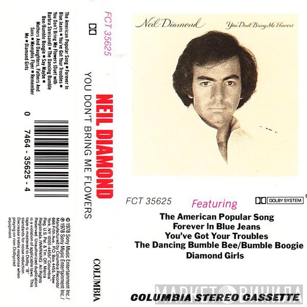  Neil Diamond  - You Don't Bring Me Flowers