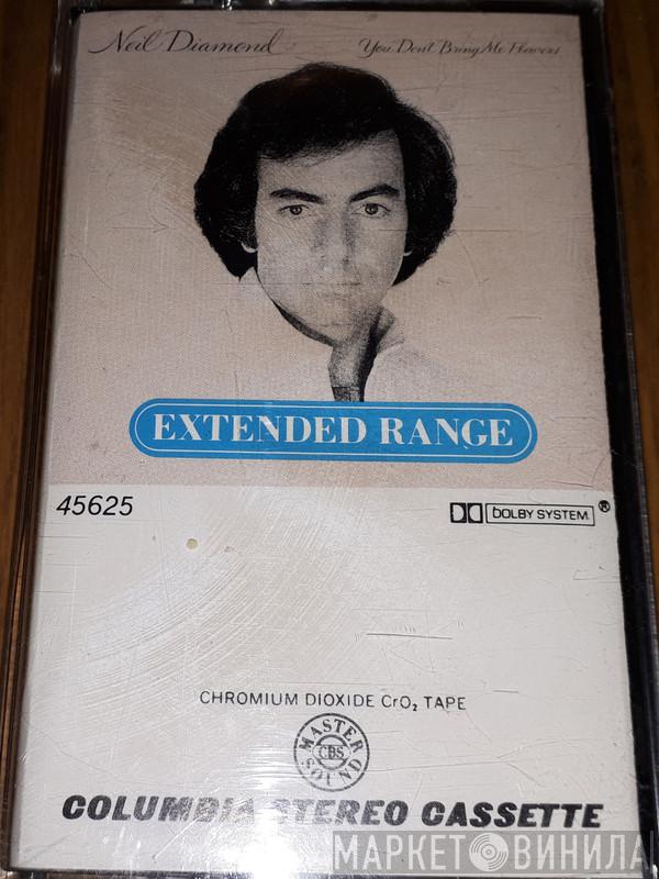  Neil Diamond  - You Don't Bring Me Flowers