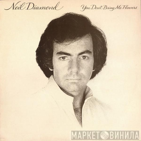 Neil Diamond - You Don't Bring Me Flowers