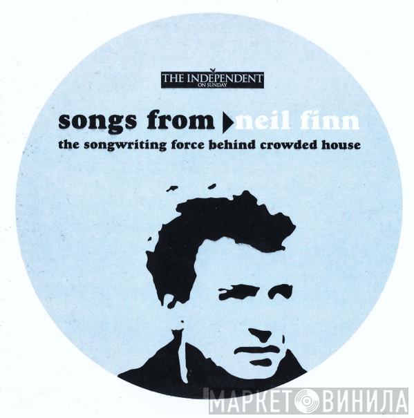 Neil Finn - Songs From ►Neil Finn