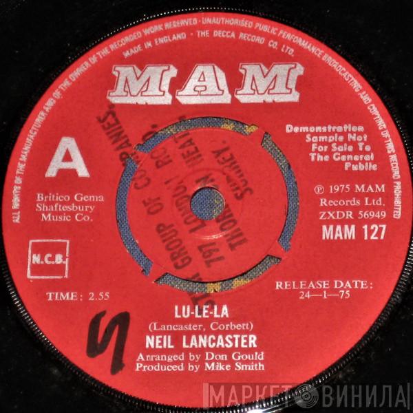 Neil Lancaster - Lu-Le-La
