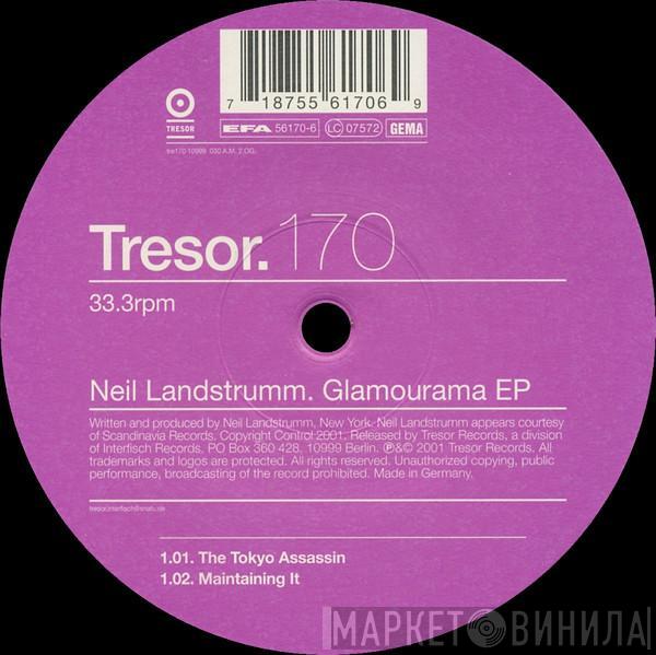 Neil Landstrumm - Glamourama EP