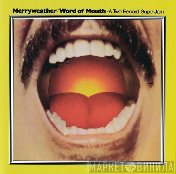 Neil Merryweather  - Word Of Mouth