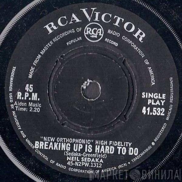  Neil Sedaka  - Breaking Up Is Hard To Do / As Long As I Live
