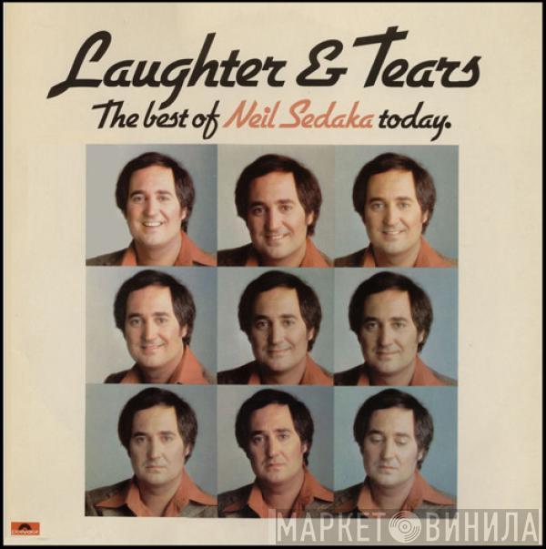 Neil Sedaka - Laughter And Tears (The Best Of Neil Sedaka Today.)