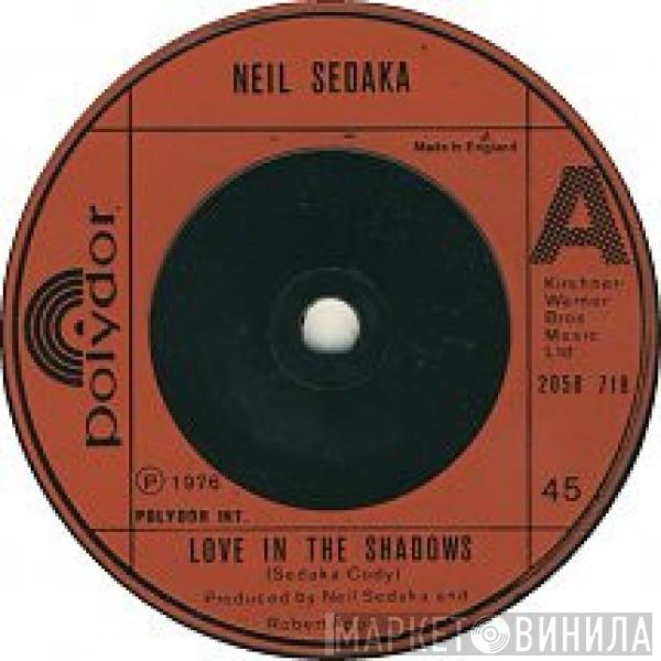 Neil Sedaka - Love In The Shadows