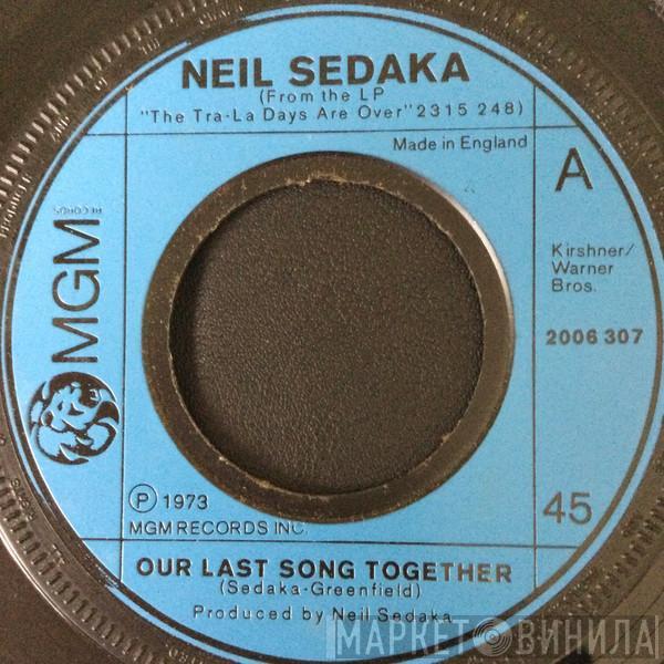 Neil Sedaka - Our Last Song Together